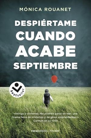 DESPIÉRTAME CUANDO ACABE SEPTIEMBRE | 9788417821401 | ROUANET, MÓNICA | Llibreria Drac - Librería de Olot | Comprar libros en catalán y castellano online