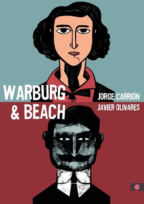WARBURG & BEACH | 9788416131747 | CARRIÓN, JORGE; OLIVARES, JAVIER | Llibreria Drac - Librería de Olot | Comprar libros en catalán y castellano online