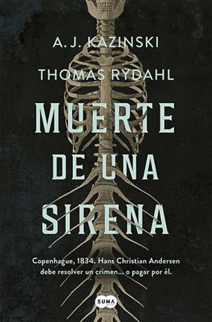 MUERTE DE UNA SIRENA | 9788491294160 | KAZINSKI, A. J.; RYDAHL, THOMAS | Llibreria Drac - Librería de Olot | Comprar libros en catalán y castellano online
