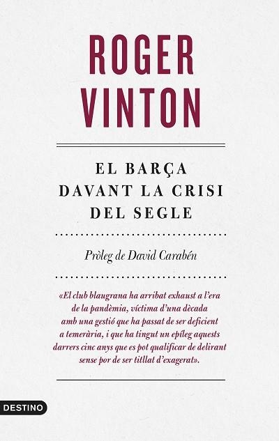 BARÇA DAVANT LA CRISI DEL SEGLE, EL | 9788497103169 | VINTON, ROGER | Llibreria Drac - Librería de Olot | Comprar libros en catalán y castellano online