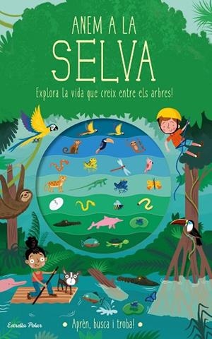 ANEM A LA SELVA | 9788418135934 | KNAPMAN, TIMOTHY; ROBINS, WESLEY | Llibreria Drac - Librería de Olot | Comprar libros en catalán y castellano online