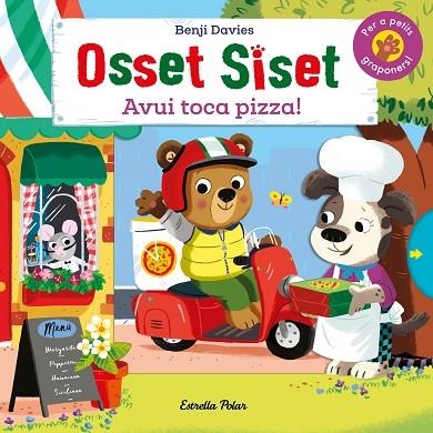OSSET SISET. AVUI TOCA PIZZA! | 9788418135842 | DAVIES, BENJI | Llibreria Drac - Librería de Olot | Comprar libros en catalán y castellano online