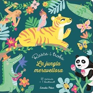 RASCA I TROBA. LA JUNGLA MERAVELLOSA | 9788418135392 | MEYER, AURORE | Llibreria Drac - Llibreria d'Olot | Comprar llibres en català i castellà online