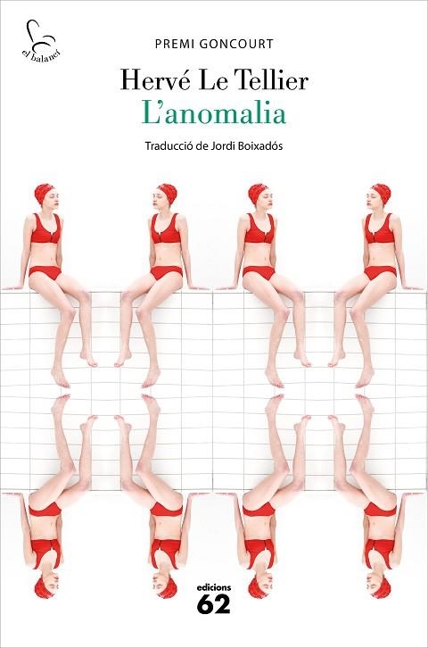 ANOMALIA, L' | 9788429779448 | TELLIER, HERVÉ LE | Llibreria Drac - Librería de Olot | Comprar libros en catalán y castellano online