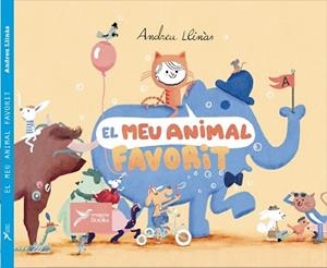 MEU ANIMAL FAVORIT, EL | 9788412245073 | LLINÀS, ANDREU | Llibreria Drac - Librería de Olot | Comprar libros en catalán y castellano online