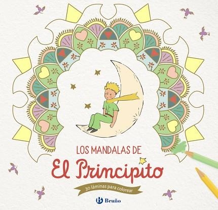 MANDALAS DE EL PRINCIPITO, LOS | 9788469629086 | DE SAINT-EXUPÉRY, ANTOINE | Llibreria Drac - Llibreria d'Olot | Comprar llibres en català i castellà online