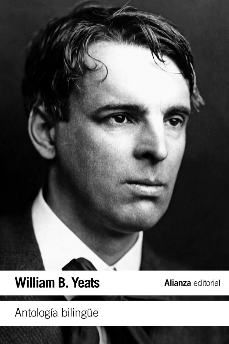 ANTOLOGÍA BILINGÜE | 9788420675794 | YEATS, WILLIAM. B. | Llibreria Drac - Llibreria d'Olot | Comprar llibres en català i castellà online