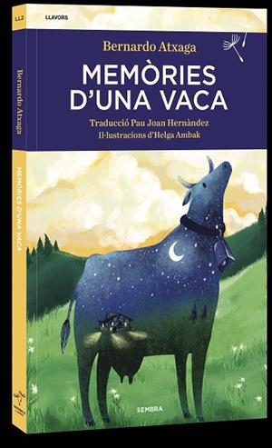 MEMORIES D'UNA VACA | 9788416698592 | ATXAGA, BERNARDO | Llibreria Drac - Llibreria d'Olot | Comprar llibres en català i castellà online