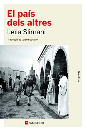 PAÍS DELS ALTRES, EL | 9788418197529 | SLIMANI, LEÏLA | Llibreria Drac - Llibreria d'Olot | Comprar llibres en català i castellà online