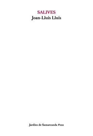SALIVES | 9788497667272 | LLUÍS, JOAN-LLUÍS | Llibreria Drac - Llibreria d'Olot | Comprar llibres en català i castellà online