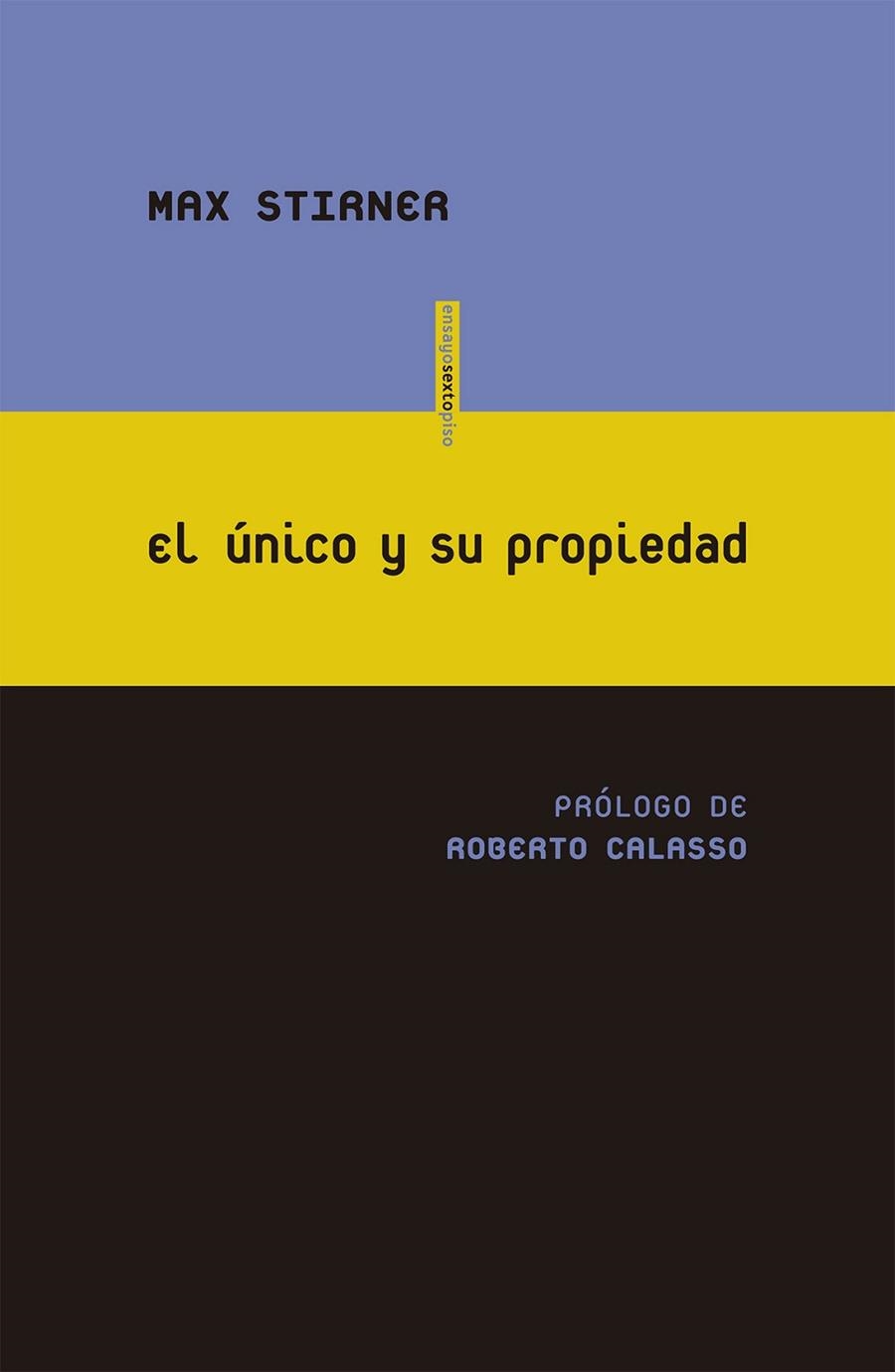 ÚNICO Y SU PROPIEDAD, EL | 9788415601845 | STIRNER, MAX | Llibreria Drac - Librería de Olot | Comprar libros en catalán y castellano online