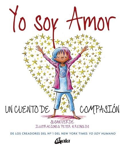 YO SOY AMOR | 9788484458623 | VERDE, SUSAN | Llibreria Drac - Librería de Olot | Comprar libros en catalán y castellano online