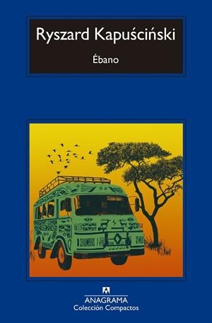 ÉBANO | 9788433960832 | KAPUSCINSKI, RYSZARD | Llibreria Drac - Llibreria d'Olot | Comprar llibres en català i castellà online