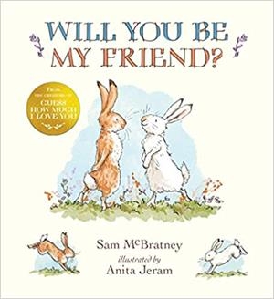 WILL YOU BE MY FRIEND | 9781406351606 | AA.VV | Llibreria Drac - Librería de Olot | Comprar libros en catalán y castellano online