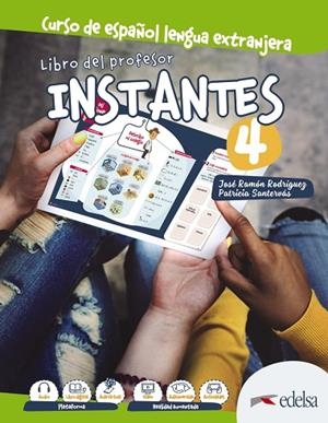 INSTANTES 4. LIBRO DEL PROFESOR | 9788490814789 | SANTERVÁS, PATRICIA; RODRÍGUEZ, JOSÉ RAMÓN | Llibreria Drac - Librería de Olot | Comprar libros en catalán y castellano online