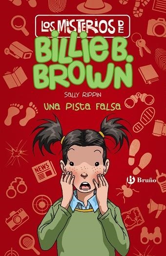 UNA PISTA FALSA (LOS MISTERIOS DE BILLIE B. BROWN 5) | 9788469628621 | RIPPIN, SALLY | Llibreria Drac - Librería de Olot | Comprar libros en catalán y castellano online