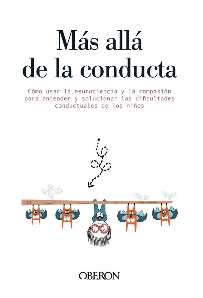 MÁS ALLÁ DE LA CONDUCTA | 9788441543492 | DELAHOOKE, MONA | Llibreria Drac - Librería de Olot | Comprar libros en catalán y castellano online