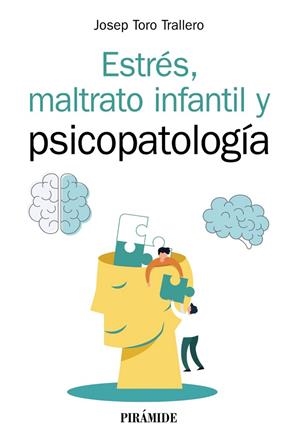 ESTRÉS MALTRATO INFANTIL Y PSICOPATOLOGÍA | 9788436844306 | TORO, JOSEP | Llibreria Drac - Llibreria d'Olot | Comprar llibres en català i castellà online