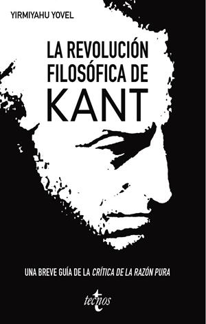 REVOLUCIÓN FILOSÓFICA DE KANT, LA | 9788430981403 | YOVEL, YIRMIYAHU | Llibreria Drac - Librería de Olot | Comprar libros en catalán y castellano online