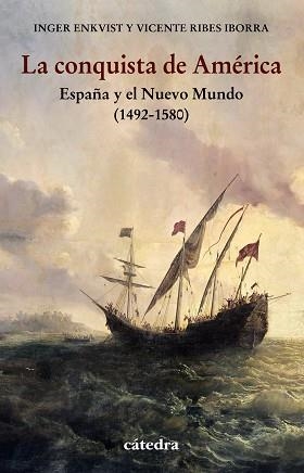 CONQUISTA DE AMÉRICA, LA | 9788437642277 | ENKVIST, INGER; RIBES, VICENTE | Llibreria Drac - Llibreria d'Olot | Comprar llibres en català i castellà online