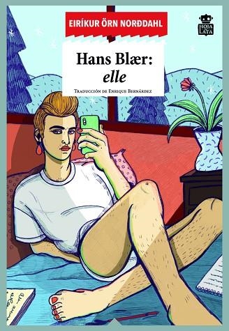 HANS BLAER: ELLE | 9788416537617 | ÖRN NORDDAHL,  EIRÍKUR | Llibreria Drac - Librería de Olot | Comprar libros en catalán y castellano online