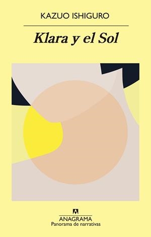 KLARA Y EL SOL | 9788433980878 | ISHIGURO, KAZUO | Llibreria Drac - Llibreria d'Olot | Comprar llibres en català i castellà online