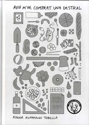 AVUI M'HE COMPRAT UNA DESTRAL | 9788412216790 | RUPPMANN, ROGER | Llibreria Drac - Llibreria d'Olot | Comprar llibres en català i castellà online