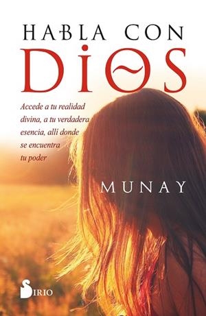 HABLA CON DIOS | 9788418531163 | MUNAY | Llibreria Drac - Librería de Olot | Comprar libros en catalán y castellano online