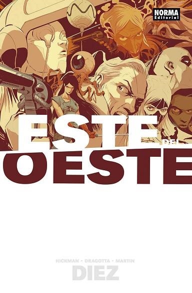 ESTE DEL OESTE 10 | 9788467943993 | HICKMAN, JONATHAN; DRAGOTTA, NICK; MARTIN, FRANK | Llibreria Drac - Librería de Olot | Comprar libros en catalán y castellano online