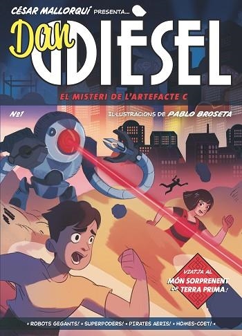 MISTERI DE L'ARTEFACTE C, EL (DAN DIESEL 1) | 9788466149105 | MALLORQUÍ, CÉSAR | Llibreria Drac - Librería de Olot | Comprar libros en catalán y castellano online