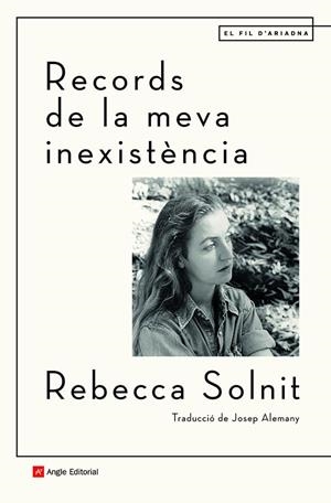 RECORDS DE LA MEVA INEXISTÈNCIA | 9788418197499 | SOLNIT, REBECCA | Llibreria Drac - Llibreria d'Olot | Comprar llibres en català i castellà online