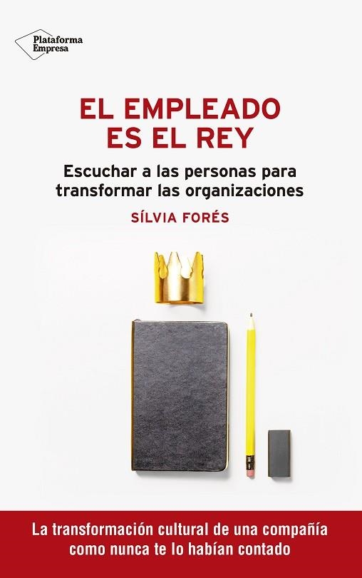 EMPLEADO ES EL REY, EL | 9788418582059 | FORÉS, SÍLVIA | Llibreria Drac - Librería de Olot | Comprar libros en catalán y castellano online