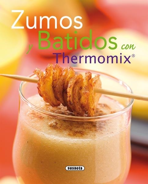 ZUMOS Y BATIDOS CON THERMOMIX | 9788467705485 | Llibreria Drac - Librería de Olot | Comprar libros en catalán y castellano online
