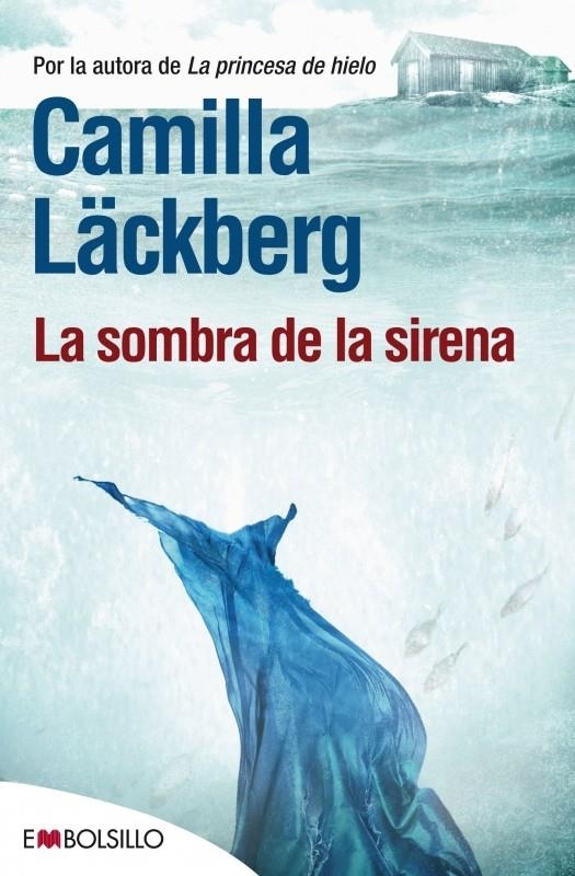 SOMBRA DE LA SIRENA, LA | 9788415140924 | LACKBERG, CAMILLA | Llibreria Drac - Librería de Olot | Comprar libros en catalán y castellano online