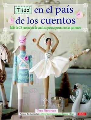 TILDA EN EL PAIS DE LOS CUENTOS | 9788498743302 | FINNANGER, TONE | Llibreria Drac - Llibreria d'Olot | Comprar llibres en català i castellà online