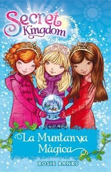 MUNTANYA MAGICA, LA (SECRET KINGDOM 5) | 9788424644406 | BANKS, ROSIE | Llibreria Drac - Librería de Olot | Comprar libros en catalán y castellano online