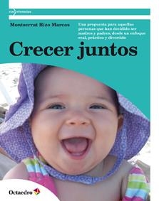 CRECER JUNTOS | 9788499212302 | RIZO, MONTSERRAT | Llibreria Drac - Librería de Olot | Comprar libros en catalán y castellano online