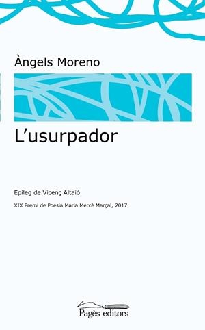 USURPADOR, L' | 9788499758800 | MORENO, ÀNGELS | Llibreria Drac - Llibreria d'Olot | Comprar llibres en català i castellà online