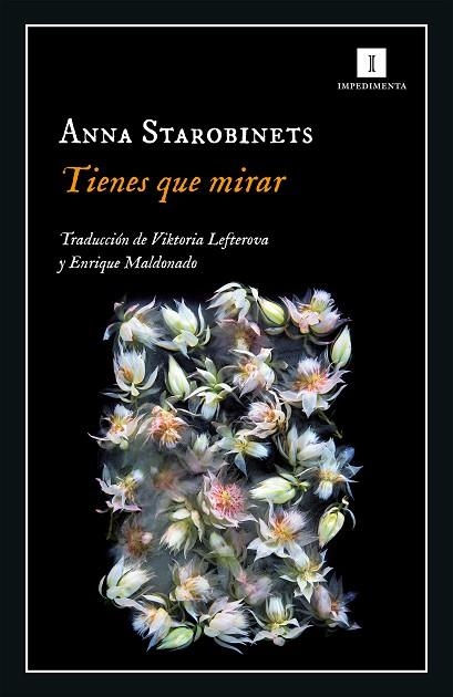 TIENES QUE MIRAR | 9788417553906 | STAROBINETS, ANNA | Llibreria Drac - Librería de Olot | Comprar libros en catalán y castellano online
