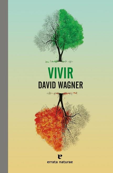 VIVIR | 9788417800444 | WAGNER, DAVID | Llibreria Drac - Librería de Olot | Comprar libros en catalán y castellano online