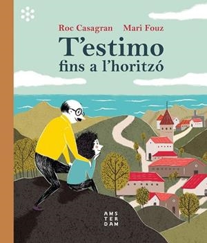 T'ESTIMO FINS A L'HORITZÓ | 9788417918453 | CASAGRAN, ROC | Llibreria Drac - Librería de Olot | Comprar libros en catalán y castellano online