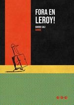 FORA EN LEROY | 9788494988486 | CALI, DAVIDE | Llibreria Drac - Librería de Olot | Comprar libros en catalán y castellano online