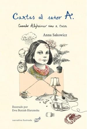 CARTAS AL SEÑOR A | 9788416817931 | SAKOWICZ, ANNA | Llibreria Drac - Llibreria d'Olot | Comprar llibres en català i castellà online