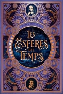 ESFERES DEL TEMPS, LES | 9788424669577 | MONTAÑÁ, RUBÈN | Llibreria Drac - Llibreria d'Olot | Comprar llibres en català i castellà online