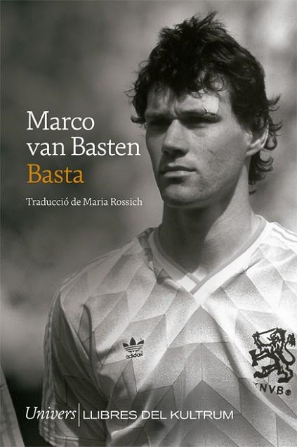 BASTA | 9788418375569 | VAN BASTEN, MARCO | Llibreria Drac - Librería de Olot | Comprar libros en catalán y castellano online