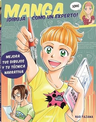 MANGA DIBUJA COMO UN EXPERTO | 9789463595063 | YAZAWA, NAO | Llibreria Drac - Librería de Olot | Comprar libros en catalán y castellano online