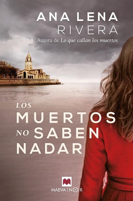 MUERTOS NO SABEN NADAR, LOS | 9788418184246 | RIVERA, ANA LENA | Llibreria Drac - Librería de Olot | Comprar libros en catalán y castellano online