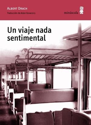VIAJE NADA SENTIMENTAL, UN | 9788495587961 | DRACH, ALBERT | Llibreria Drac - Librería de Olot | Comprar libros en catalán y castellano online