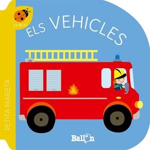 PETITA MARIETA - ELS VEHICLES | 9789403221540 | BALLON | Llibreria Drac - Llibreria d'Olot | Comprar llibres en català i castellà online