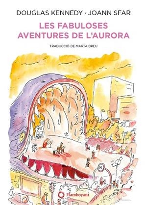 FABULOSES AVENTURES DE L'AURORA, LES | 9788418304170 | KENNEDY, DOUGLAS | Llibreria Drac - Llibreria d'Olot | Comprar llibres en català i castellà online